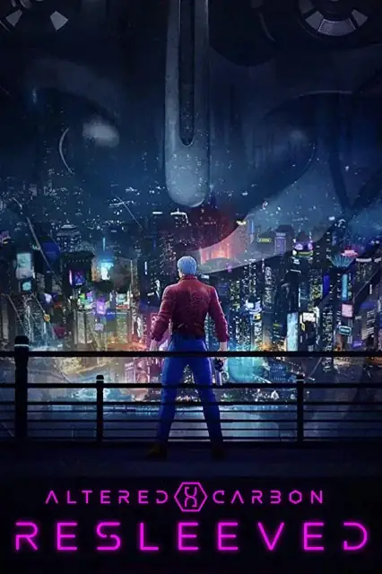Altered Carbon: Resleeved watch online on Bollywatch