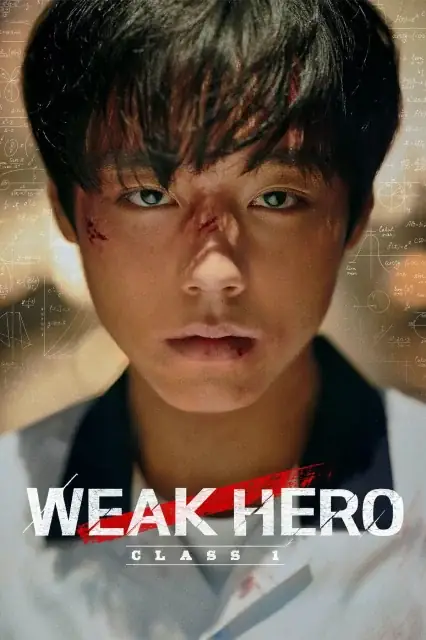 Weak Hero Class 1 watch online on Bollywatch