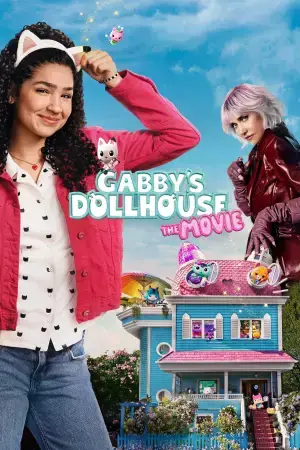 Gabby's Dollhouse: The Movie watch online on Bollywatch