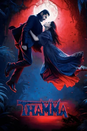 Thamma watch online on Bollywatch