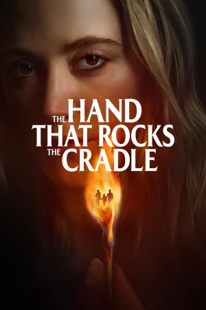 The Hand That Rocks the Cradle watch online on Bollywatch