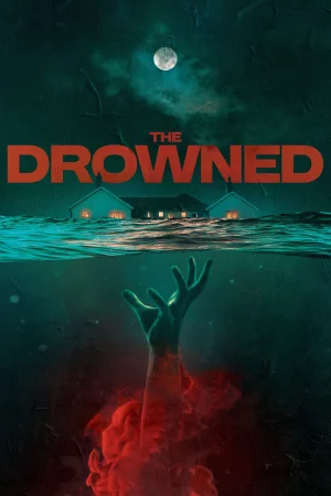 The Drowned watch online on Bollywatch
