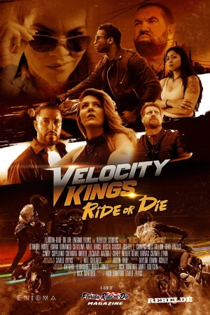 Velocity Kings Ride or Die watch online on Bollywatch