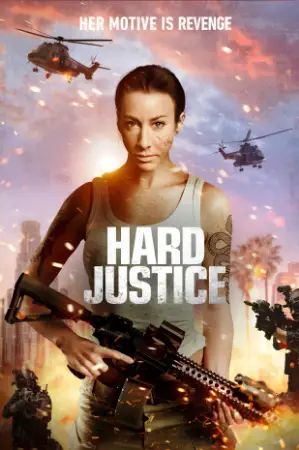 Hard Justice watch online on Bollywatch