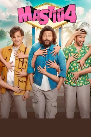 Mastiii 4 watch online on Bollywatch