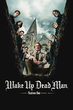 Wake Up Dead Man: A Knives Out Mystery watch online on Bollywatch