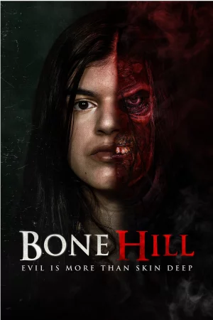 Bone Hill watch online on Bollywatch