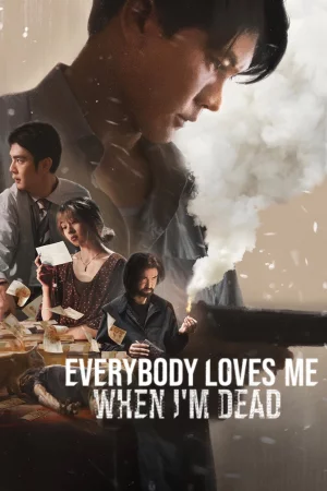 Everybody Loves Me When I'm Dead watch online on Bollywatch
