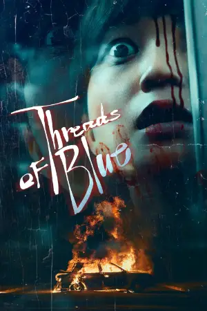 Threads of Blue watch online on Bollywatch