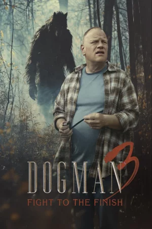 Dogman 3: Fight to the Finish watch online on Bollywatch