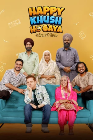 Happy Khush Ho Gaya watch online on Bollywatch