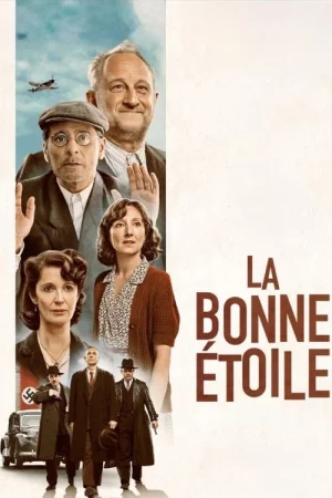 La bonne étoile watch online on Bollywatch