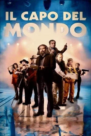 Il capo del mondo watch online on Bollywatch