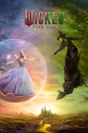 Wicked: For Good watch online on Bollywatch