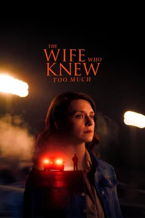 The Wife Who Knew Too Much watch online on Bollywatch