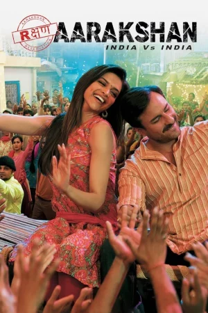 Aarakshan watch online on Bollywatch