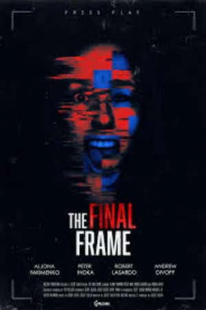 The Final Frame watch online on Bollywatch