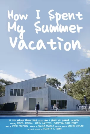 How I Spent My Summer Vacation watch online on Bollywatch