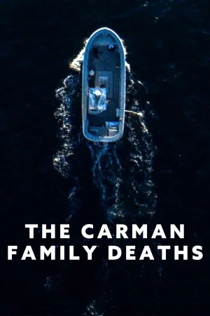 The Carman Family Deaths watch online on Bollywatch