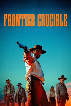 Frontier Crucible watch online on Bollywatch