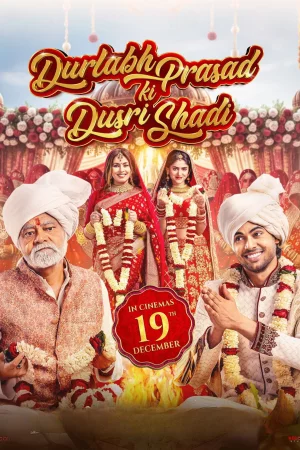 Durlabh Prasad Ki Dusri Shadi watch online on Bollywatch