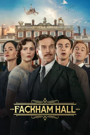 Fackham Hall watch online on Bollywatch