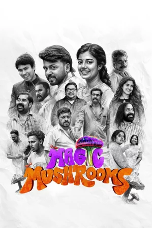 Magic Mushrooms watch online on Bollywatch