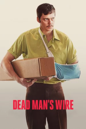 Dead Man's Wire watch online on Bollywatch