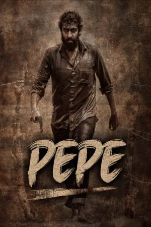 Pepe watch online on Bollywatch