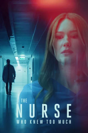 The Nurse Who Knew Too Much watch online on Bollywatch
