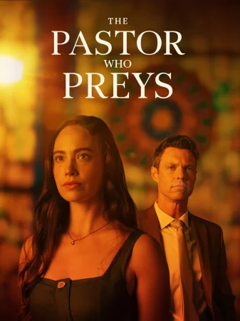 The Pastor Who Preys watch online on Bollywatch