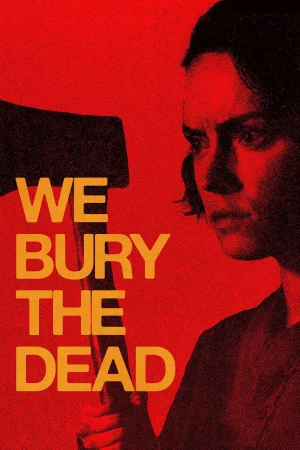 We Bury the Dead watch online on Bollywatch