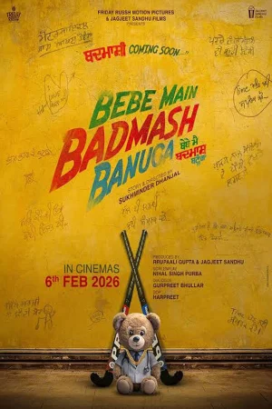Bebe Main Badmash Banuga watch online on Bollywatch