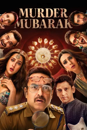Murder Mubarak watch online on Bollywatch