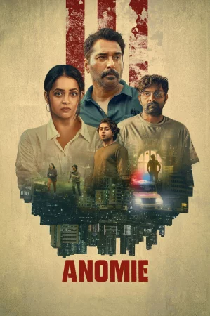 Anomie watch online on Bollywatch
