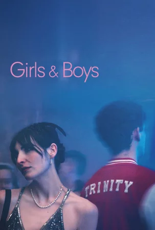 Girls & Boys watch online on Bollywatch
