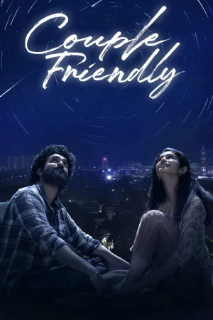 Couple Friendly watch online on Bollywatch