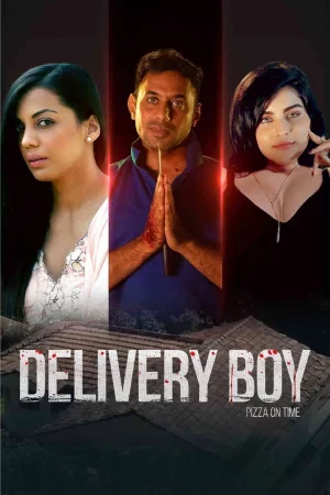 Delivery Boy Pizza On Time watch online on Bollywatch