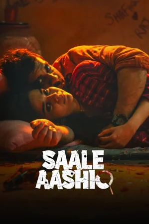 Saale Aashiq watch online on Bollywatch
