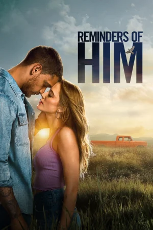 Reminders of Him watch online on Bollywatch