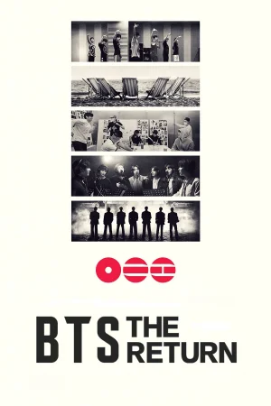 BTS: THE RETURN watch online on Bollywatch