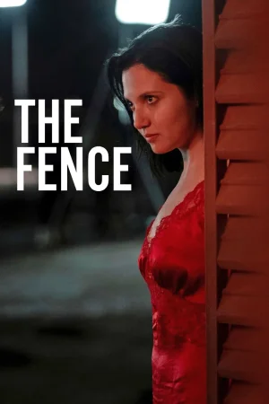 The Fence watch online on Bollywatch
