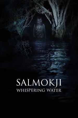 Salmokji: Whispering Water watch online on Bollywatch