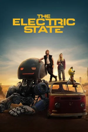 The Electric State watch online on Bollywatch