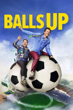 Balls Up watch online on Bollywatch