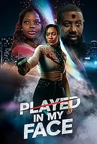 Played in My Face watch online on Bollywatch