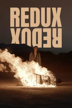 Redux Redux watch online on Bollywatch