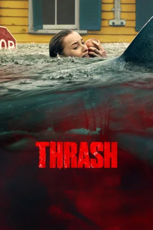Thrash watch online on Bollywatch