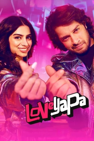 Loveyapa watch online on Bollywatch