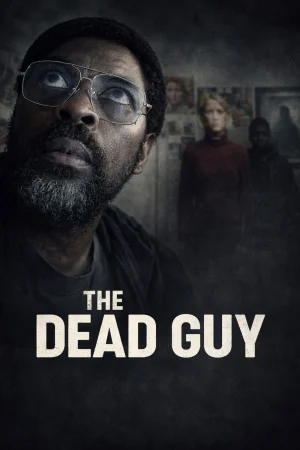 The Dead Guy watch online on Bollywatch